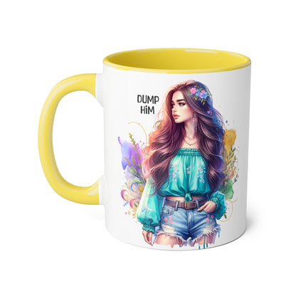 Colorful Dump Him Accent Mug, Inspirational Coffee Cup, Gift for Friends, Motivational Tea Mug, Fun Art Ceramic Cup