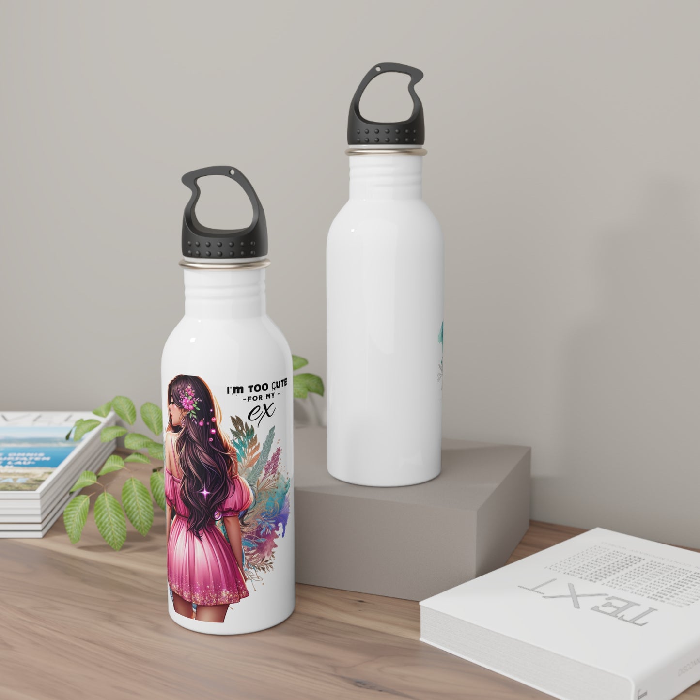 I'm Too Cute For My Ex Stylish Stainless Steel Water Bottle for Trendy Women, Gift for Her, Inspirational Drinkware, Floral Design, Eco-Friendly Hydration