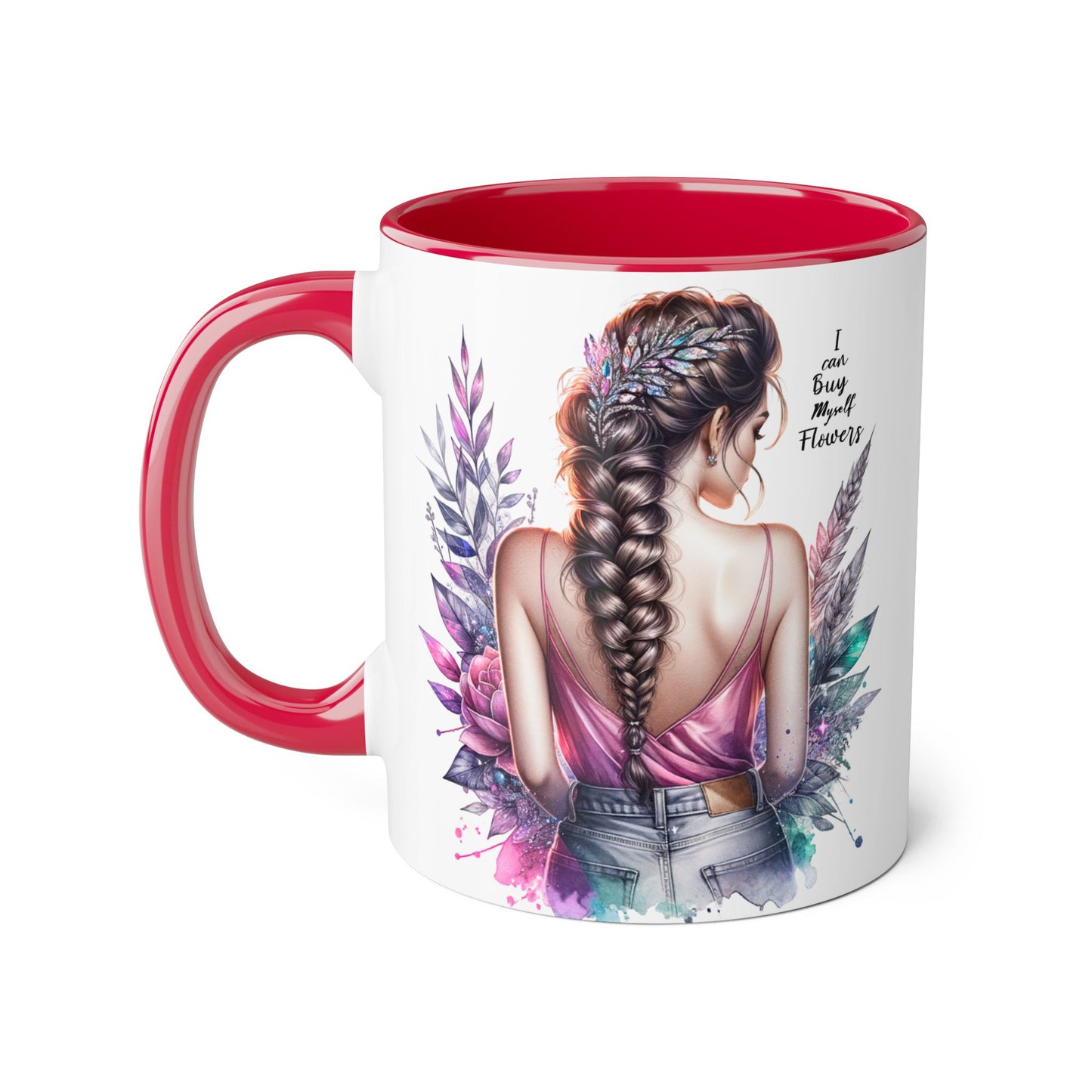 I Can Buy Myself Flowers Floral Inspirational Accent Mug - Perfect Gift for Women, Coffee Lovers, Housewarming, Birthdays, or Motivational Decor