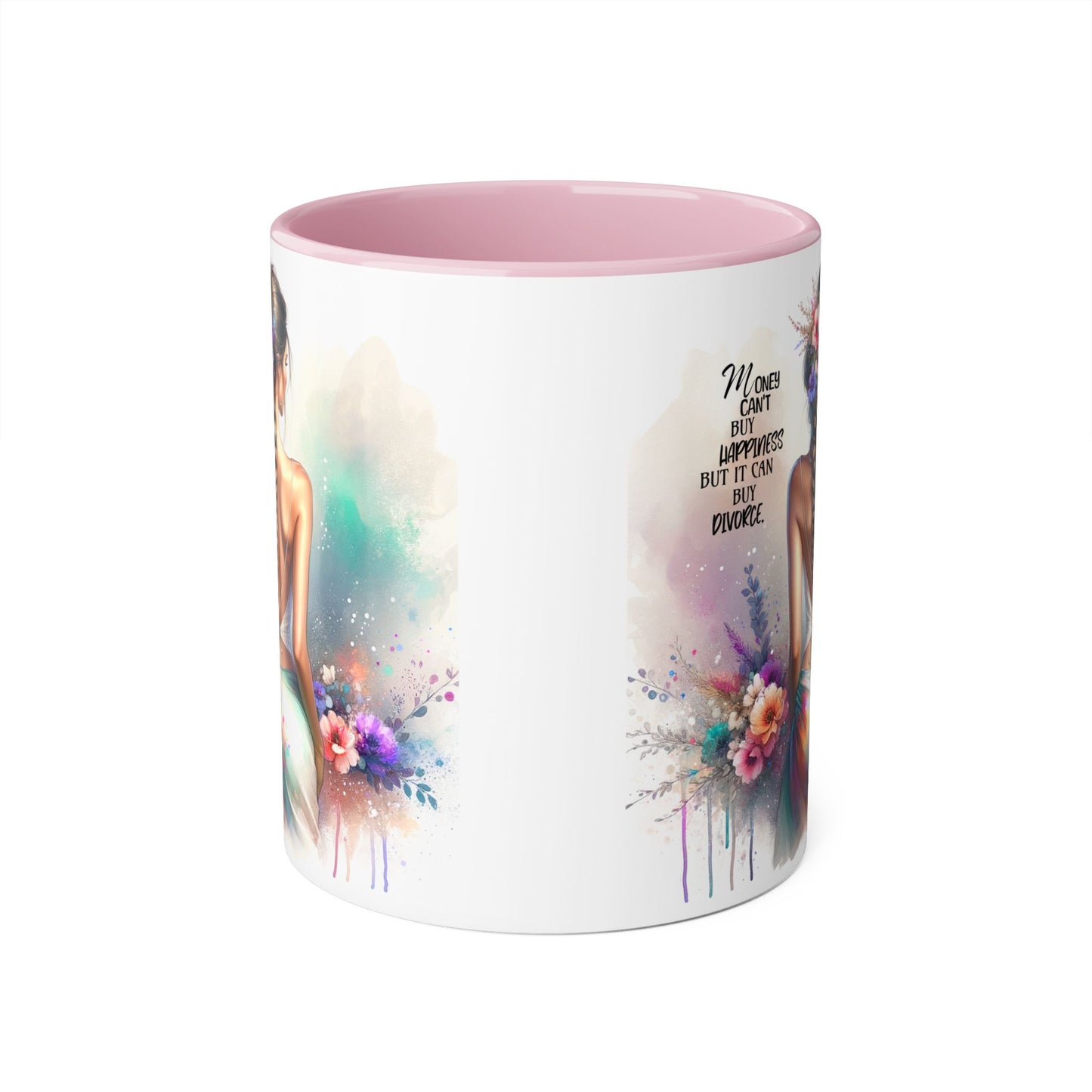 Money Can't Buy Happiness But It Can Buy Divorce Humoristic Inspirational Accent Mug, Motivational Coffee Cup, Gift for Mom, Floral Design, Home Decor, Self-Improvement