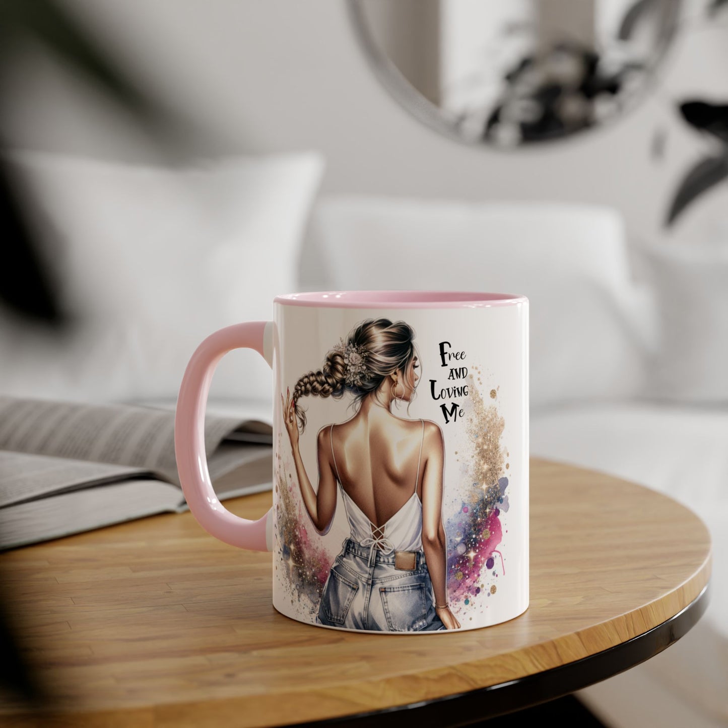 Free and Loving Me Accent Mug, Empowering Coffee Cup, Inspirational Gift, Unique Women’s Mug, Morning Motivation