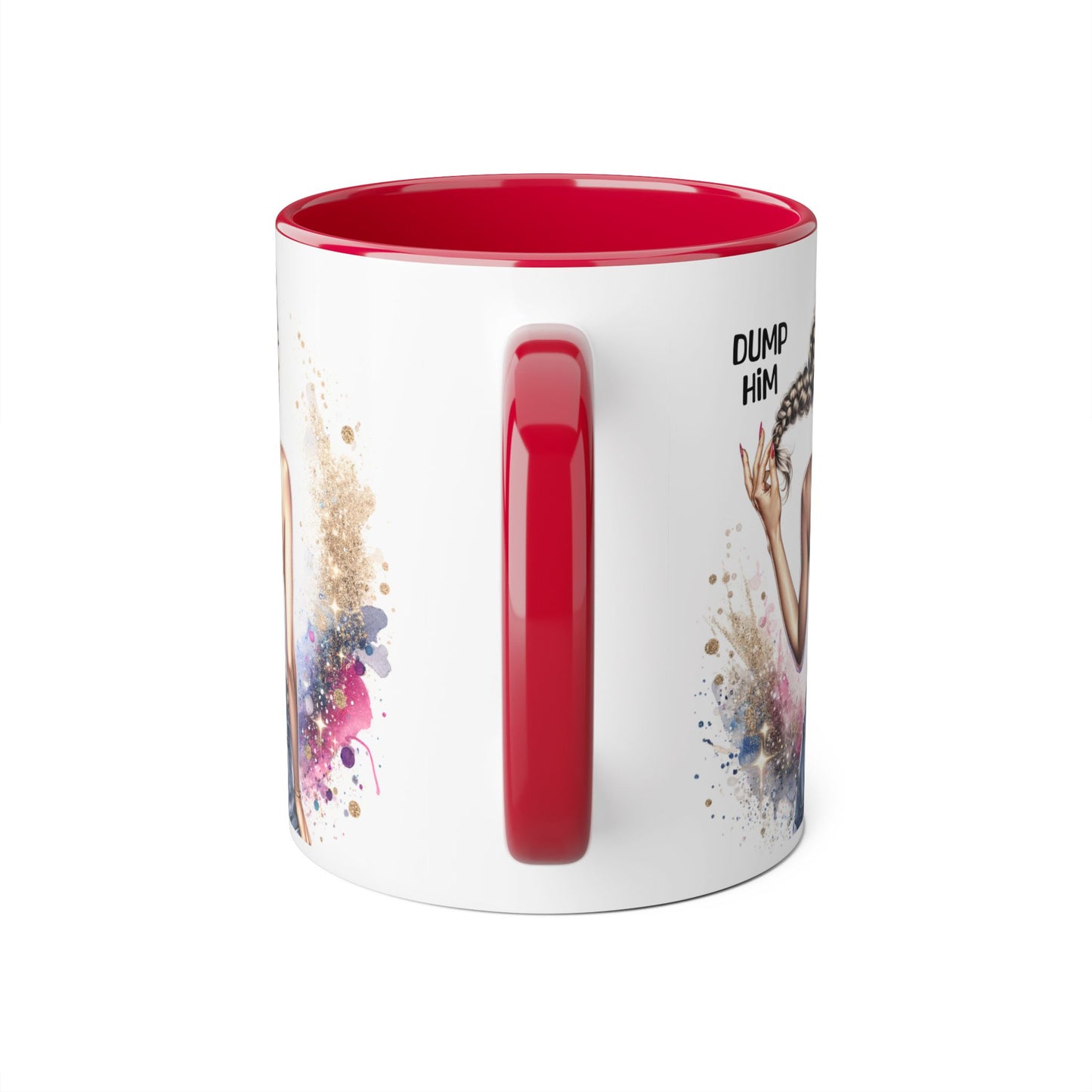 Mug - Dump Him Accent Mug, 11oz