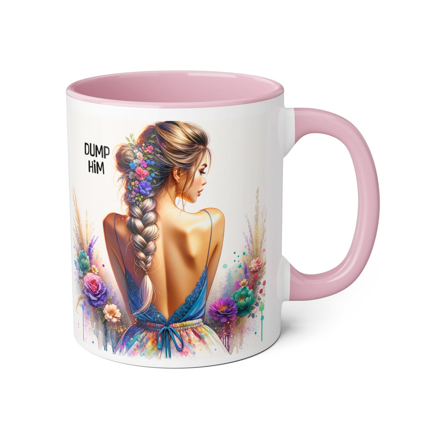 Dump Him Funny Accent Mug 11oz