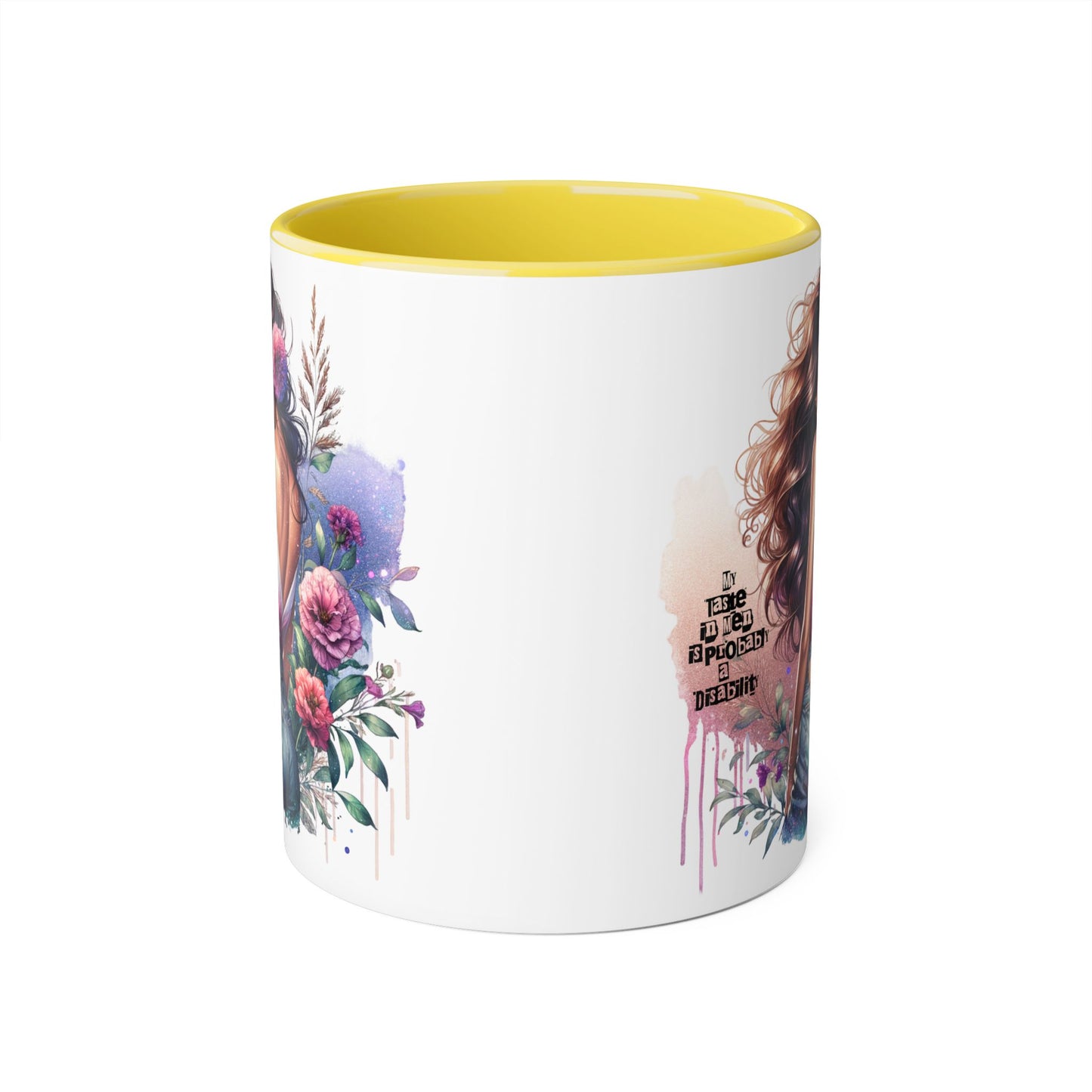Funny Accent Mug - My Taste in Men is Probably a Disability Humor 11oz Cup