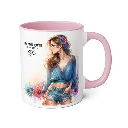 I'm Too Cute For My Ex Stylish Quote Mugs, Funny Coffee Cup, Gift for Her, Playful Ex Humor, Cute Illustration