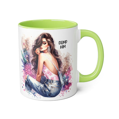 Mug - Dump Him Accent Mug, 11oz