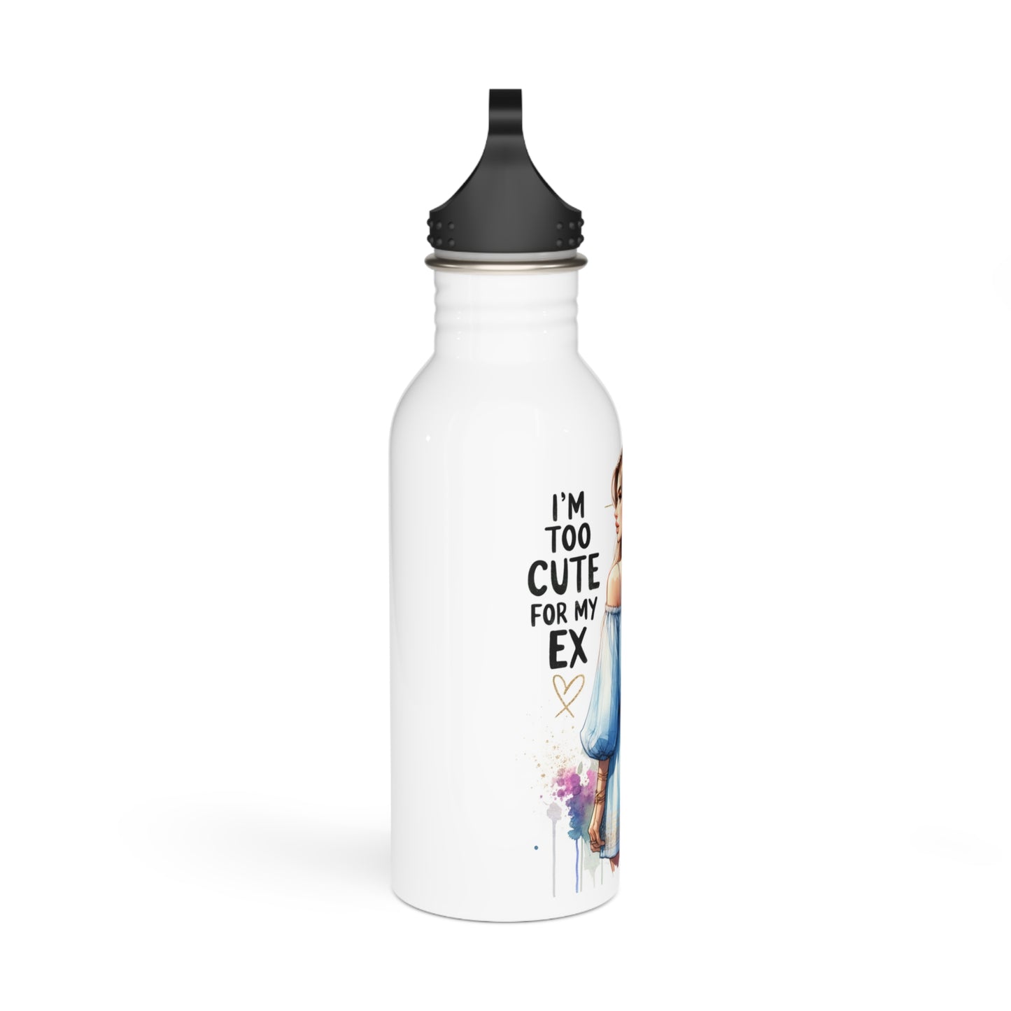 I'm Too Cute For My Ex Stainless Steel Water Bottle, Stylish Hydration, Gift for Her, Eco-Friendly Travel Mug, Funny Sayings Bottle, Gym Hydration