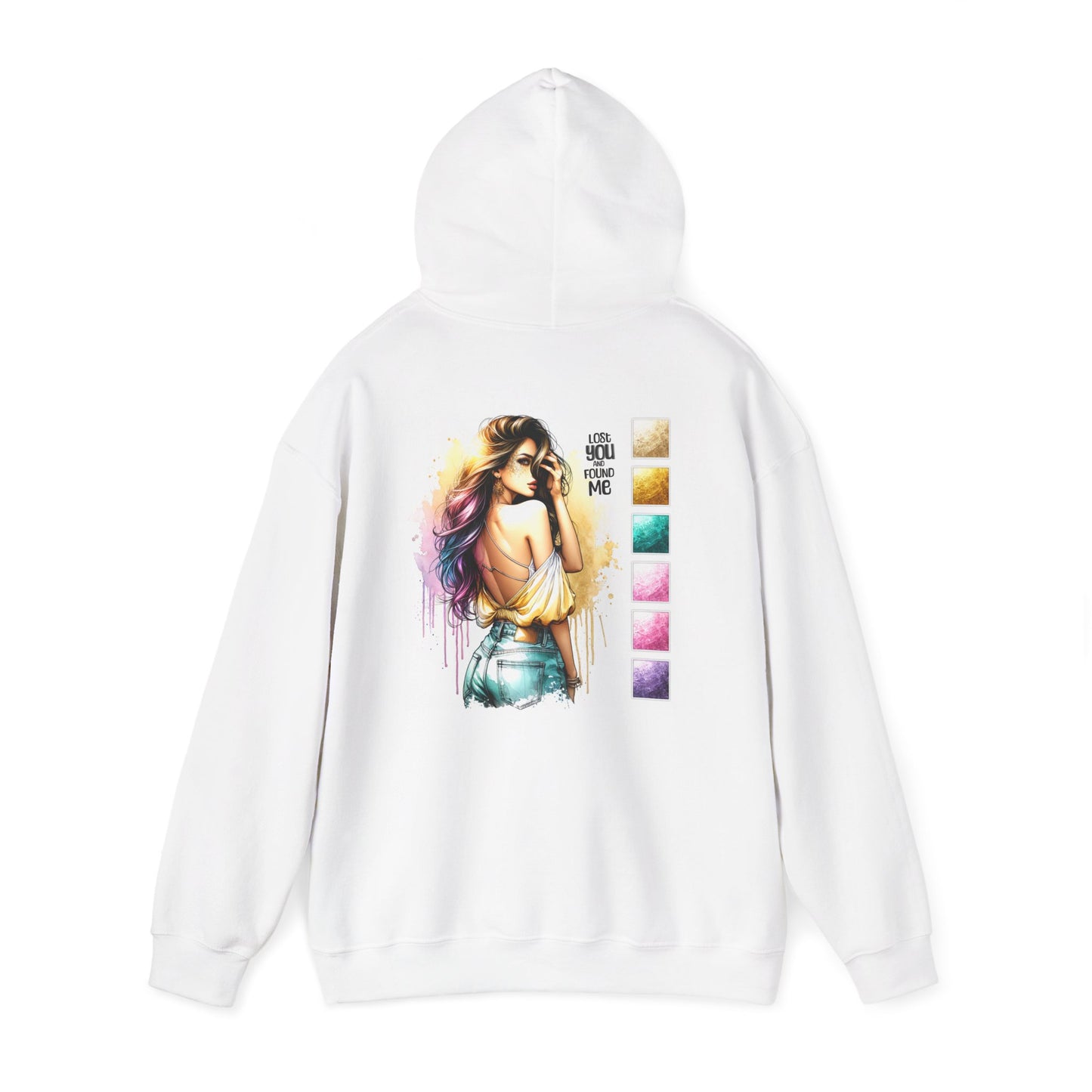 Lost You And Found Me Vibrant Artistic Hoodie for Creative Souls, Unisex Sweatshirt, Gift for Artists, Cozy Fashion, Casualwear, Colorful Hoodie