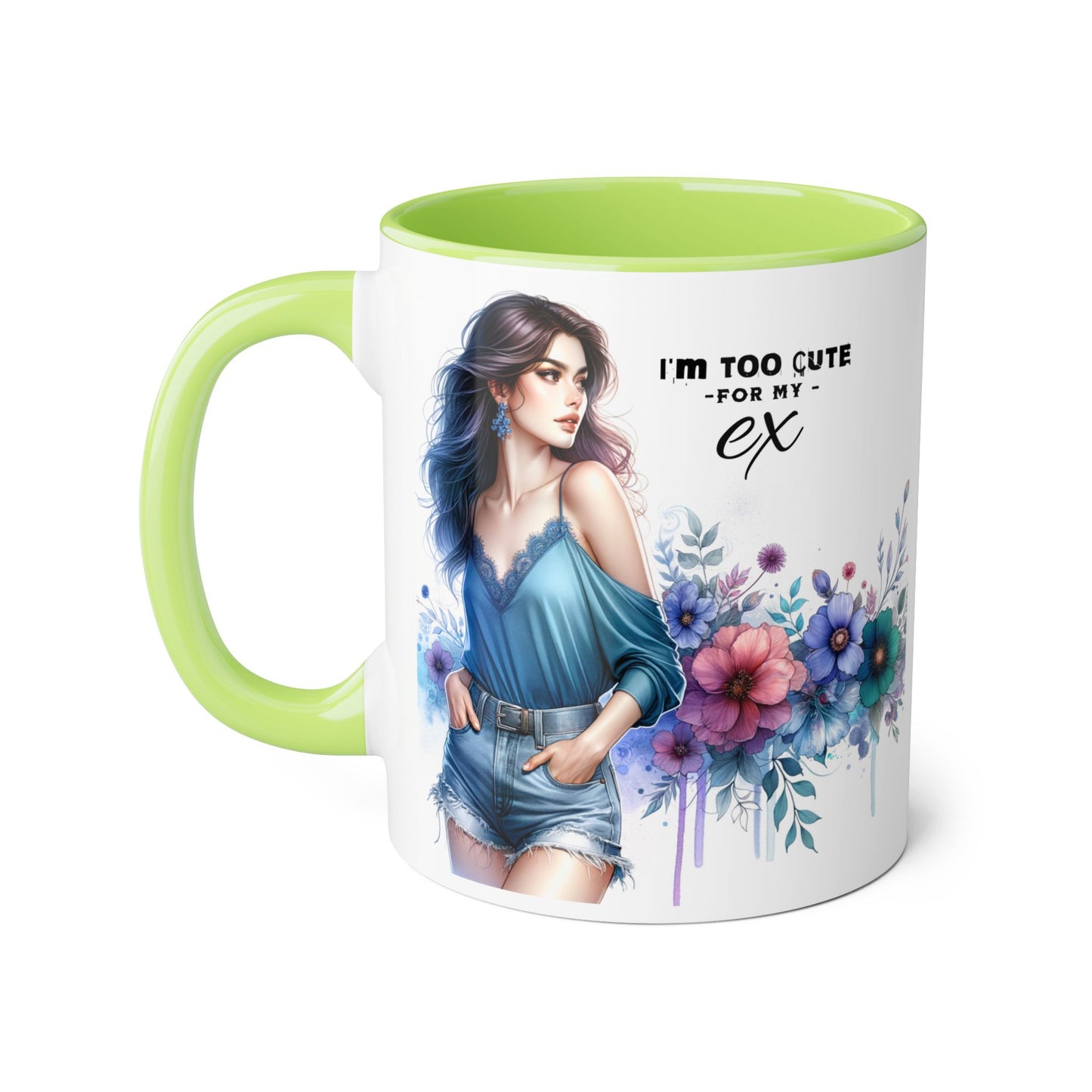 I'm Too Cute For My Ex  Mug - 11oz Accent Tumbler, Quirky Gift, Coffee Lover Accessories, Birthday Present, Floral Design