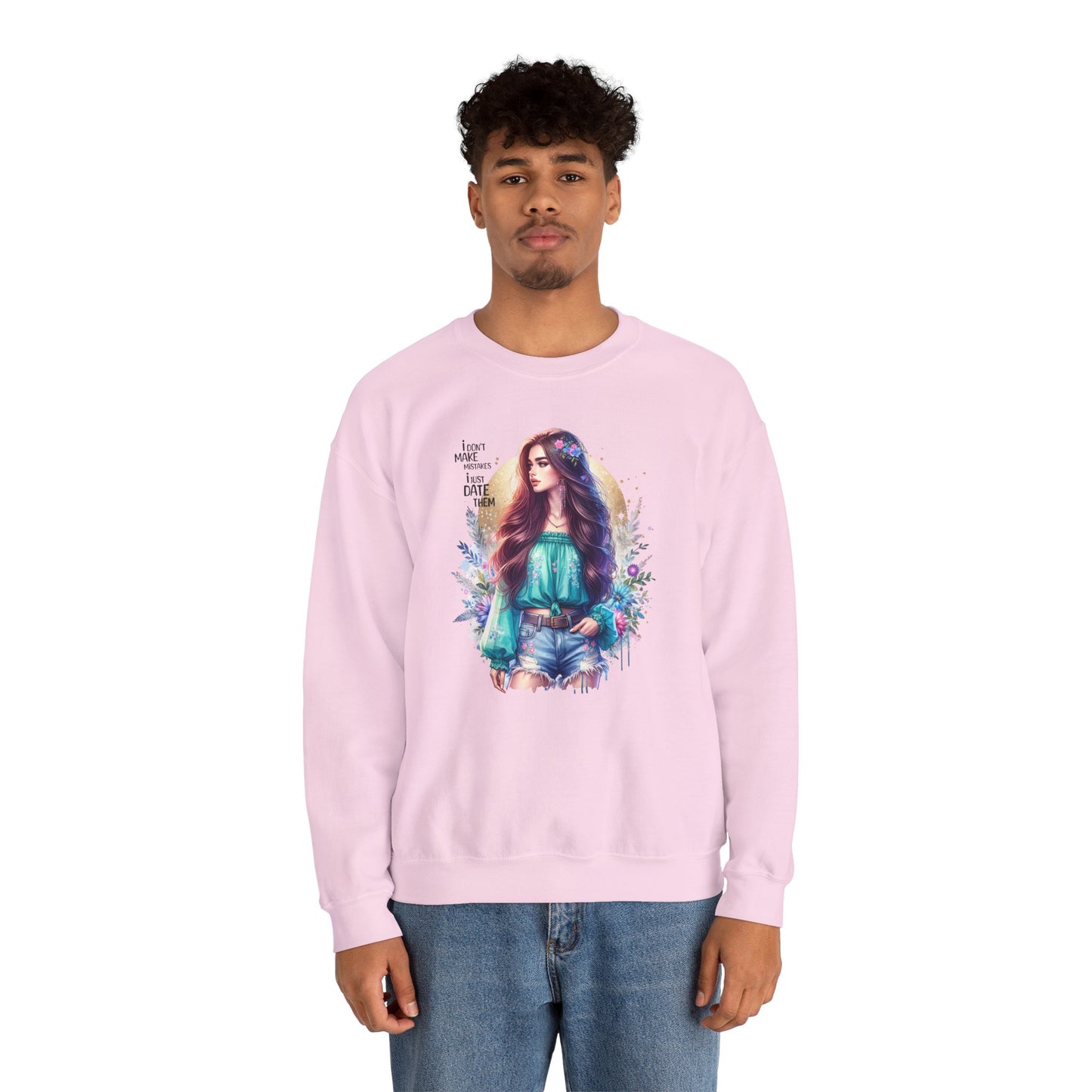I Don`t  Make Mistakes, I Just Date Them Colorful Bohemian Crewneck Sweatshirt, Cozy Apparel, Unique Gift, Casual Wear, Inspirational Fashion, Artist Design