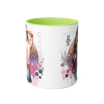 If I'm Too Much, Then Go Find Less Artistic Coffee Mug, Inspirational Gift, Motivational Drinkware, Unique Home Decor, Creative Artware