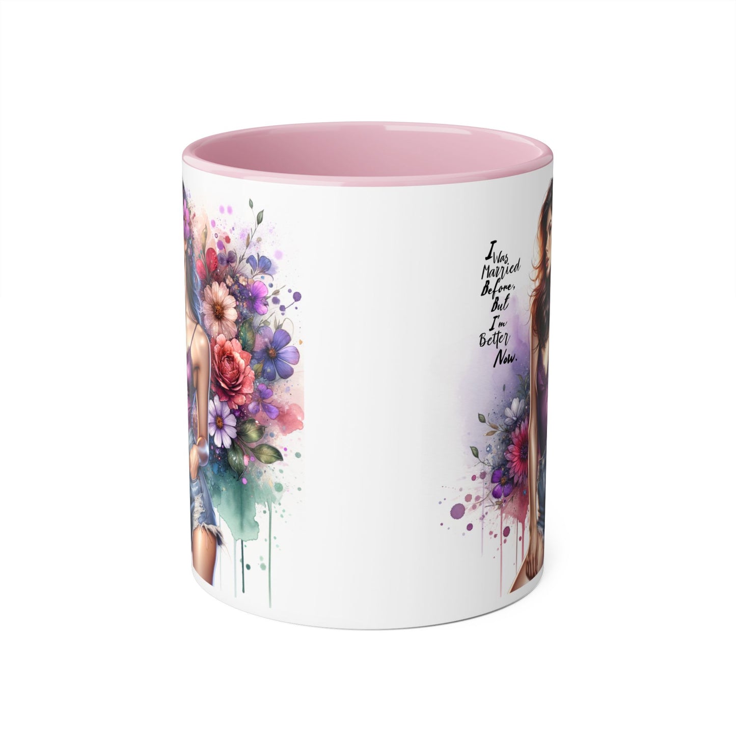 I Was Married Before But I'm Better Now Humoristic Floral Art Accent Mug - Motivational Coffee Cup for Women, Gift for Friends, Home Decor, Straight Outta Inspiration