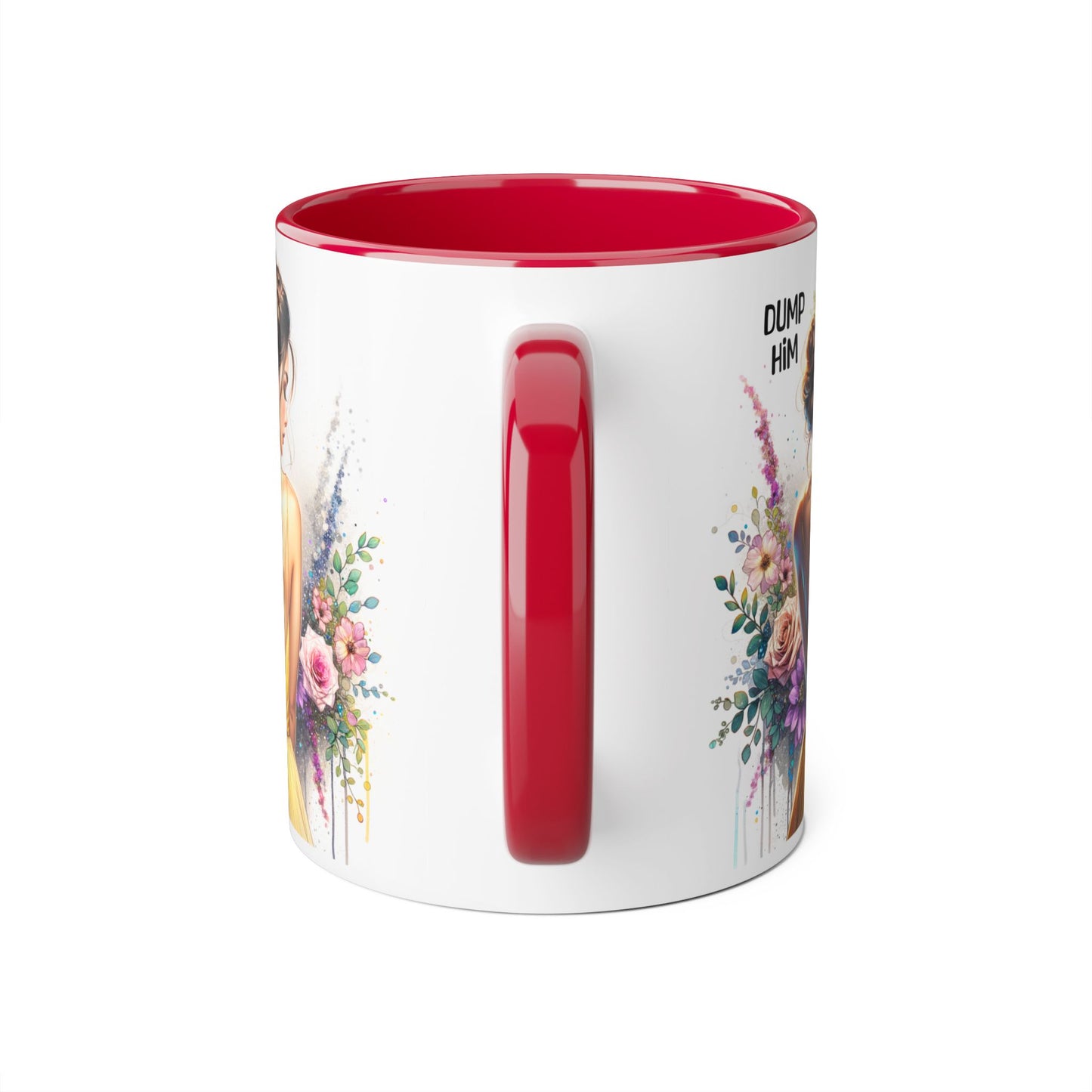 Dump Him Funny Accent Mug 11oz