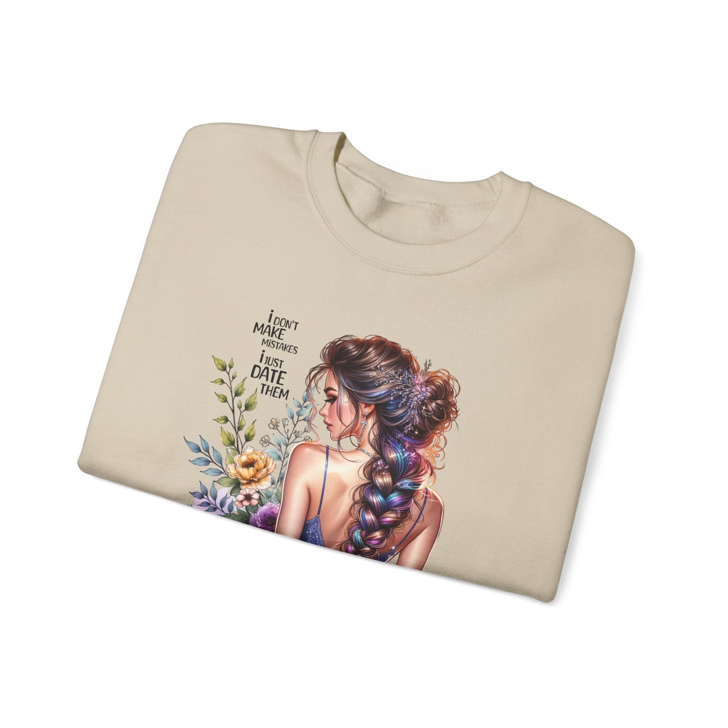 I Don`t  Make Mistakes, I Just Date Them Floral Illustration Crewneck Sweatshirt, Cozy Gift for Her, Casual Fashion, Spring Wardrobe Essential, Art Lover Apparel