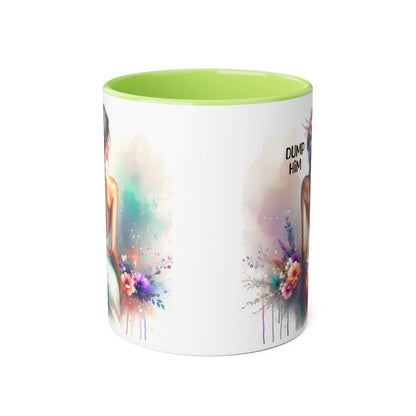 Dump Him Accent Mug