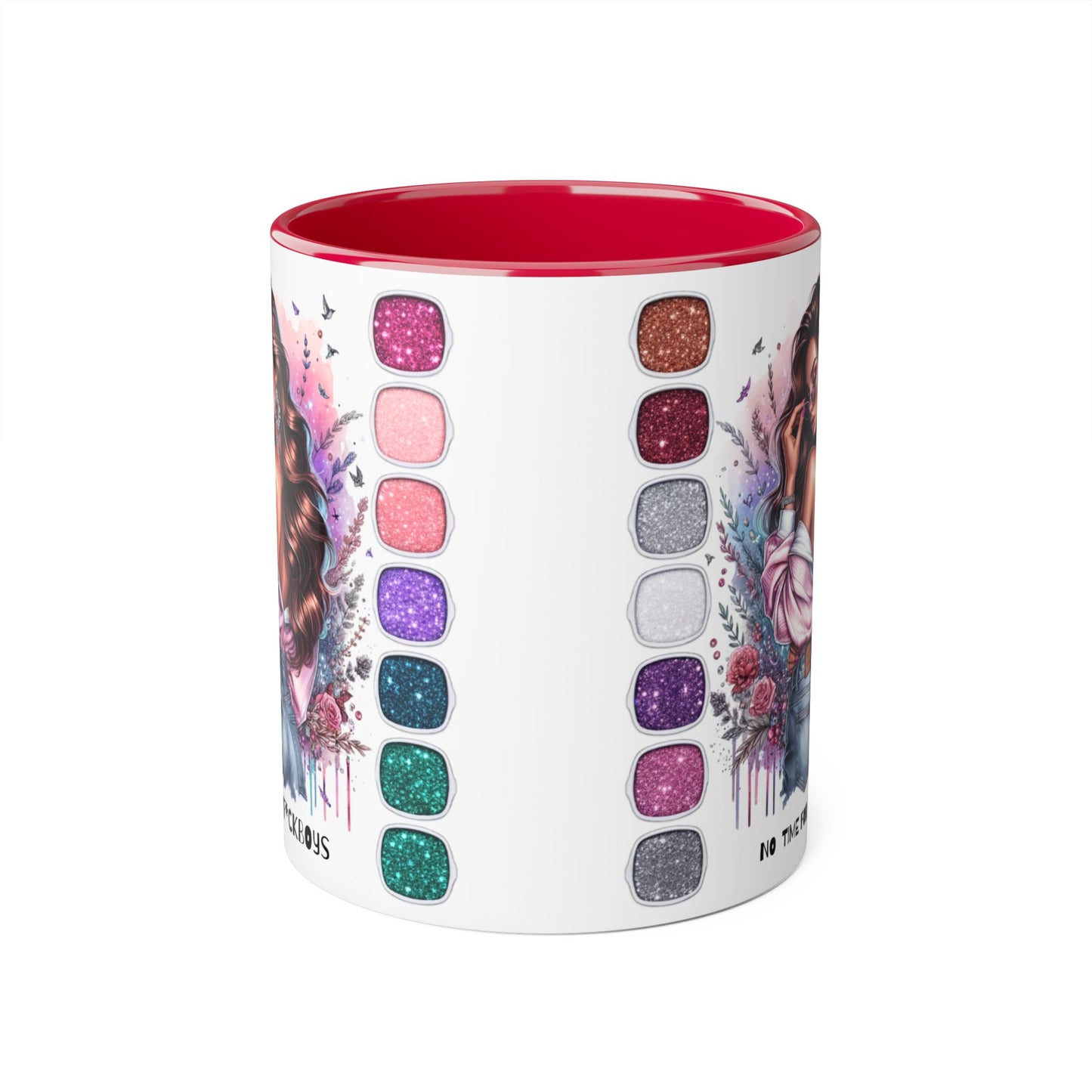 Funny Accent Mug - No Time For F*boys 11oz