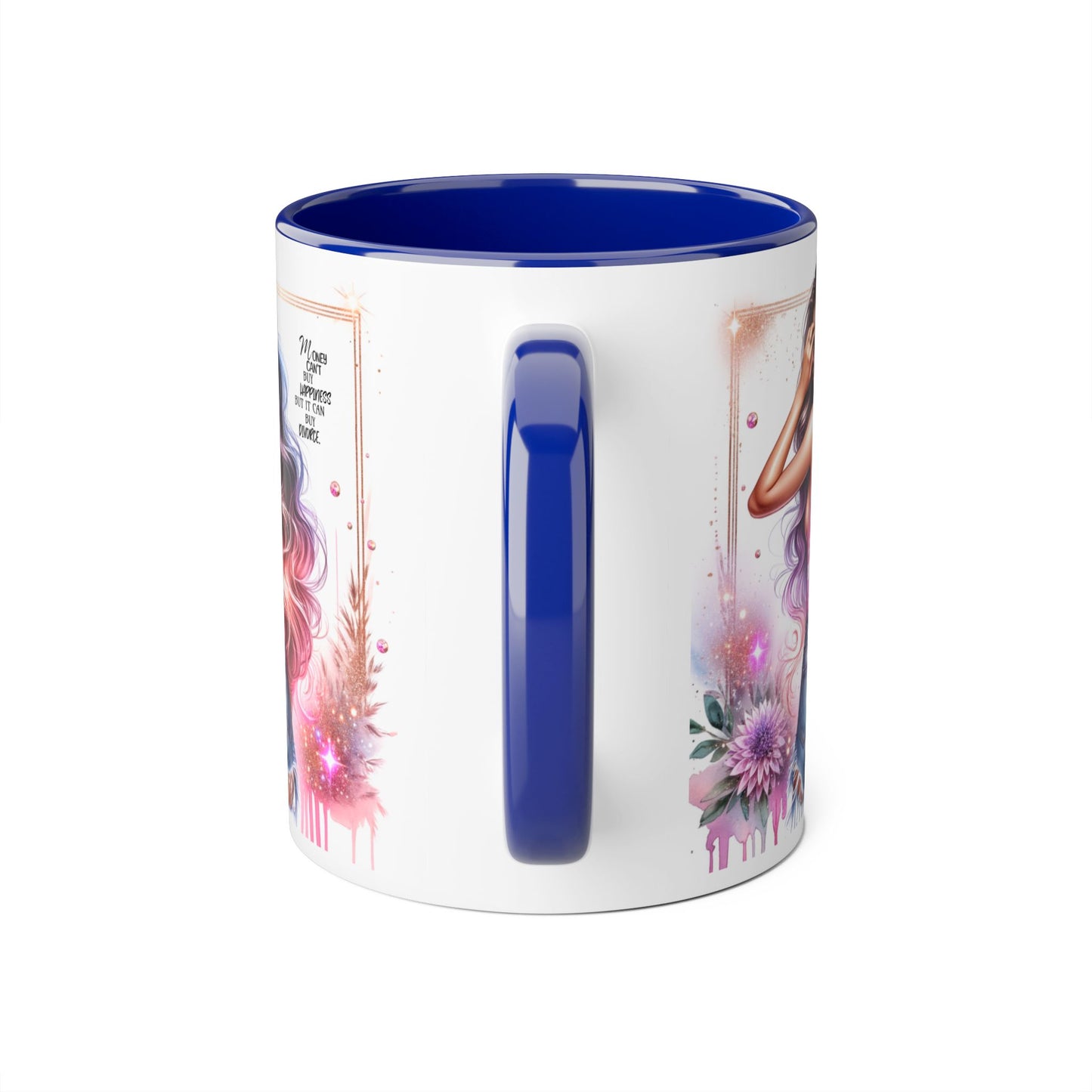 Money Can't Buy Happiness But It Can Buy Divorce Humoristic Gorgeous Floral Accent Mug, Inspirational Coffee Cup, Perfect Gift for Her, Girl Boss Mug, Motivational Drinkware