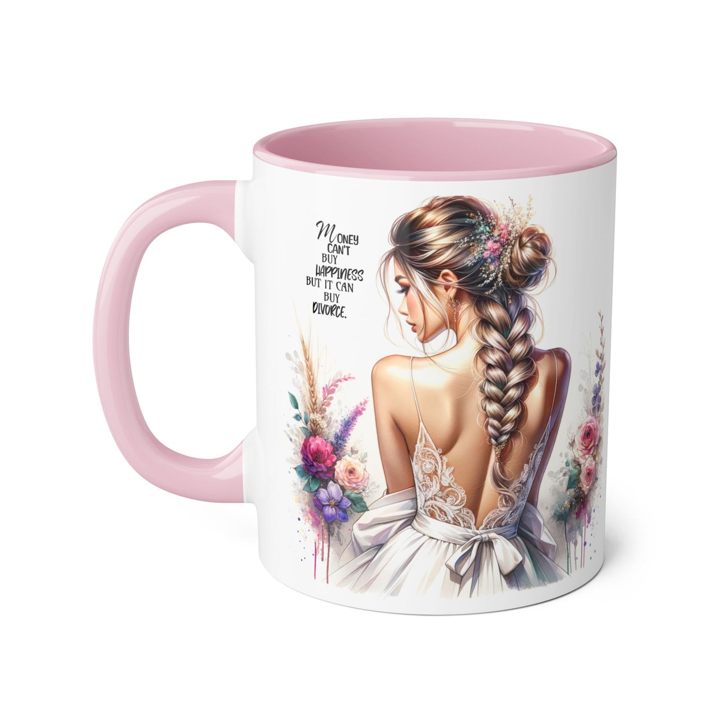 Money Can't Buy Happiness But It Can Buy Divorce Humoristic Elegant Floral Accent Mug, Inspirational Gift, Coffee Cup for Brides, Wedding Favors, Self-Care Reminder, Home Décor