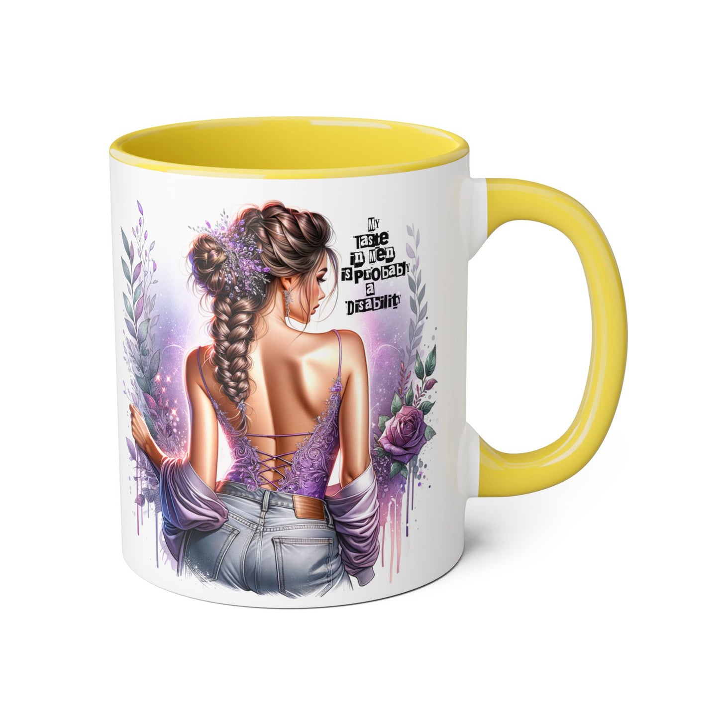 Funny Accent Mug - My Taste in Men is Probably a Disability Humor 11oz Cup