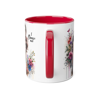 I Choose Me  Floral Accent Mug, 11oz Coffee Cup, Self-Love Gift, Inspirational Drinkware, Unique Home Decor, Feminine Art Mug