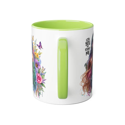 Colorful Accent Mug - "Lose You and Found Me" Design for Coffee Lovers, Unique Gift for Her, Floral Art Mug, Inspirational Drinkware