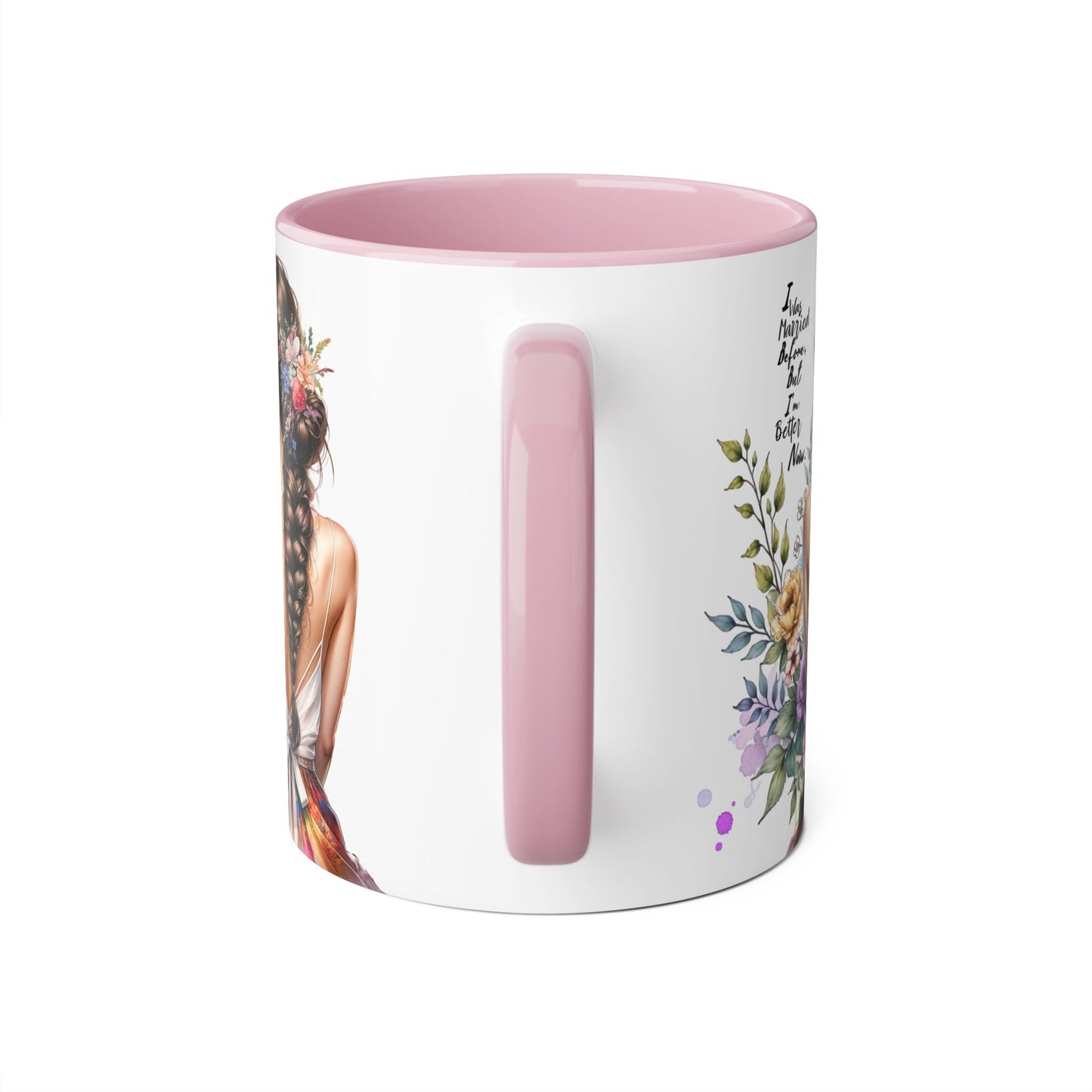 I Was Married Before But I'm Better Now Inspirational Floral Accent Mug - Perfect for Gifts, Home Decor, Coffee Lovers, Motivational Quotes, Self-Improvement