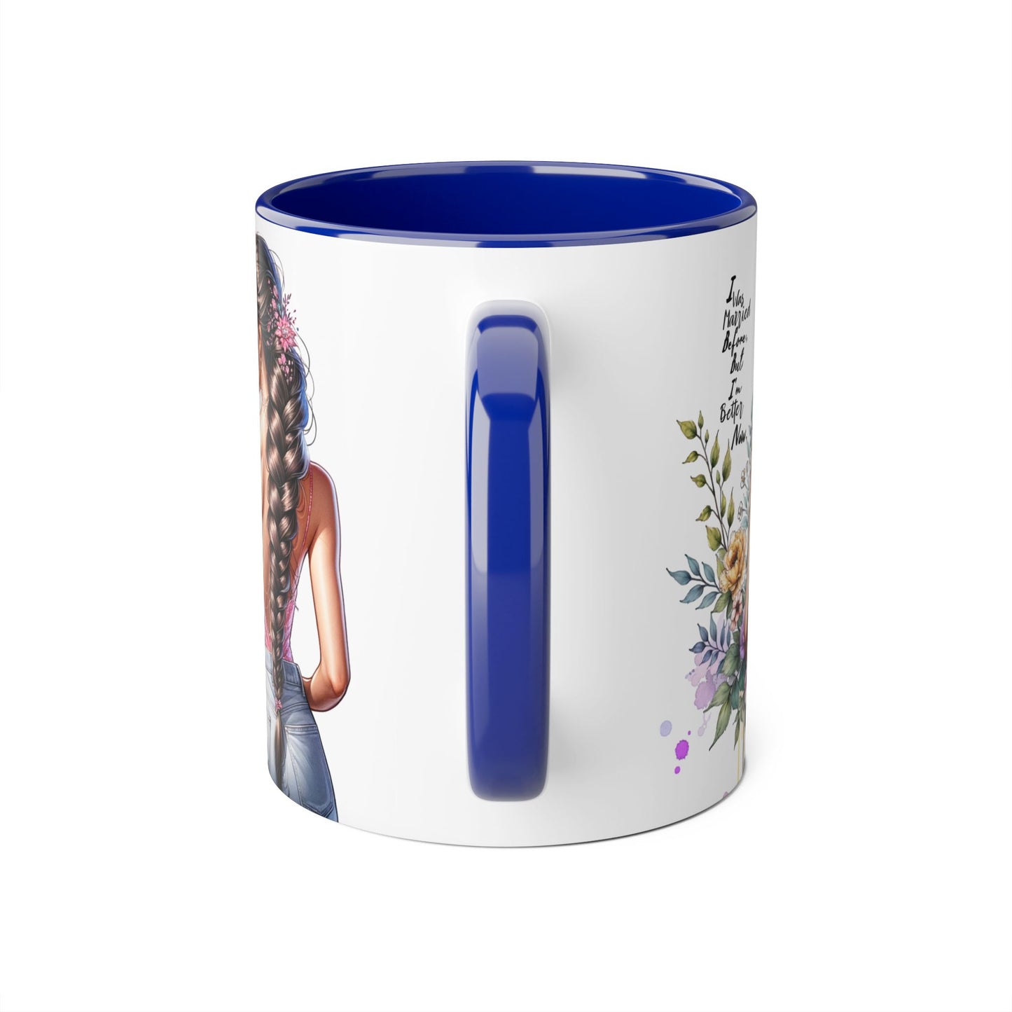 I Was Married Before But I'm Better Now Stylish Floral Accent Mug, Perfect Gift for Tea and Coffee Lovers, Unique Drinkware, Bridal Shower Gift, Inspirational Quote Mug