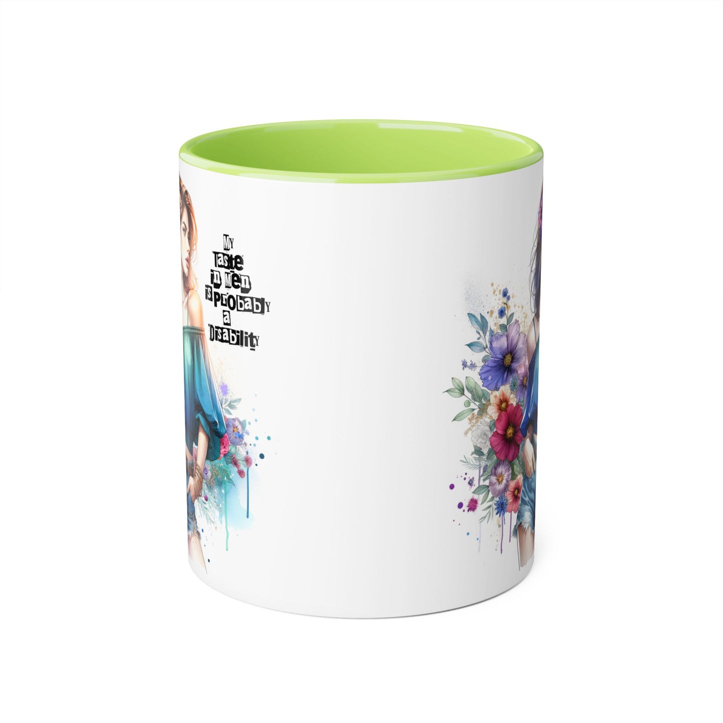 Funny Accent Mug - My Taste in Men is Probably a Disability Humor 11oz Cup