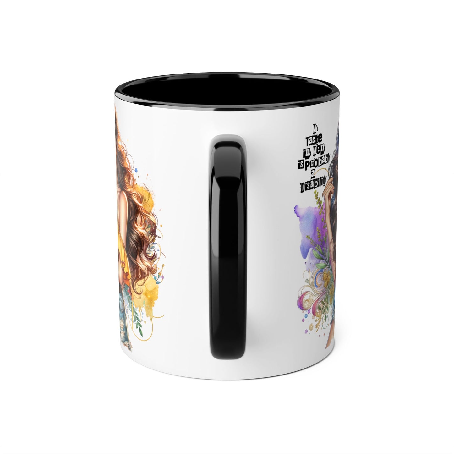 Funny Accent Mug - My Taste in Men is Probably a Disability Humor 11oz Cup
