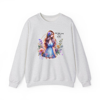 I'm Too Cute For My Ex Floral Illustration Sweatshirt, Cozy Unisex Crewneck, Perfect for Gifts, Casual Wear, Vibrant Art Pullover, Everyday Comfort