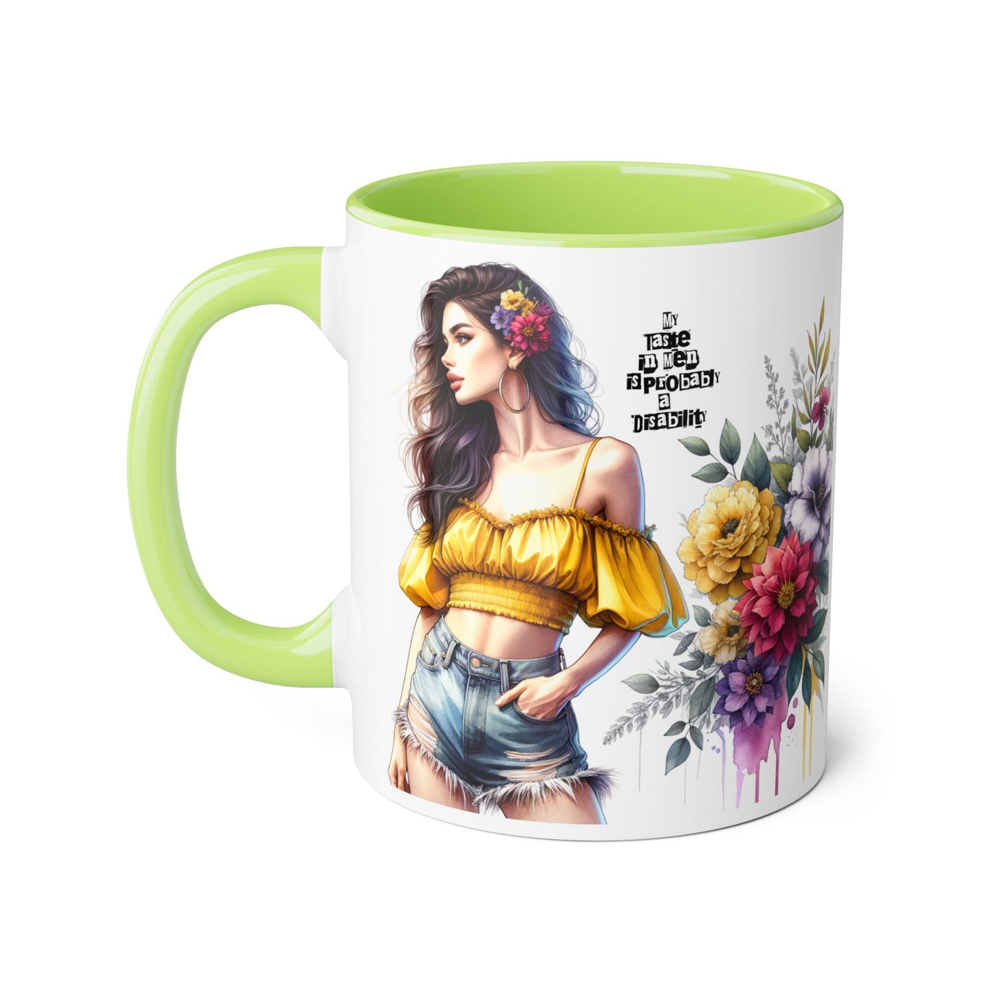 Funny Accent Mug - My Taste in Men is Probably a Disability Humor 11oz Cup