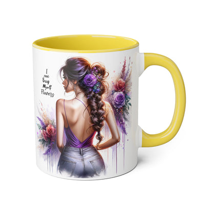 I Can Buy Myself Flowers Floral Artwork Accent Mug, Gift for Flower Lovers, Inspirational Coffee Cup, Unique Home Decor, Mother's Day Present