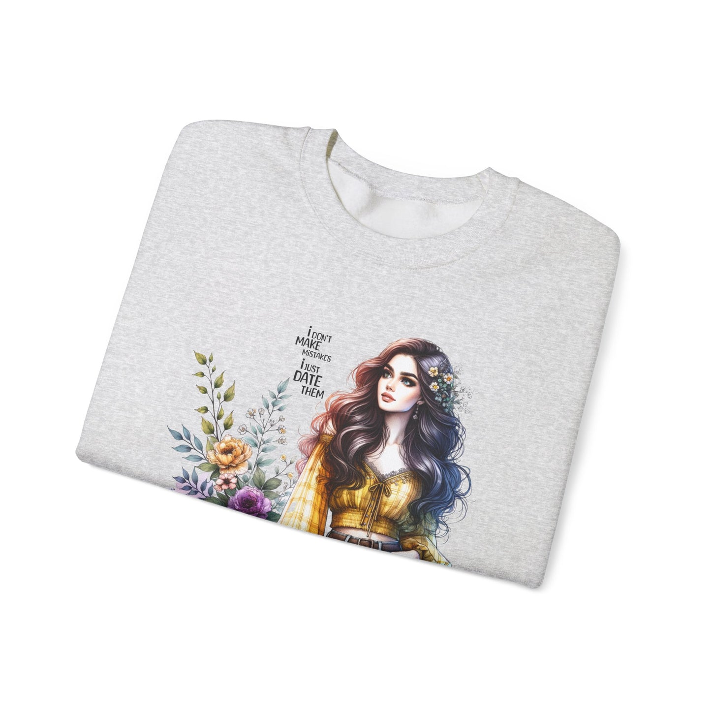 I Don't Make Mistakes, I Just Date Them Floral Graphic Crewneck Sweatshirt, Cozy Casual Wear, Boho Sweatshirt, Gift for Her, Fall Fashion Must-Have