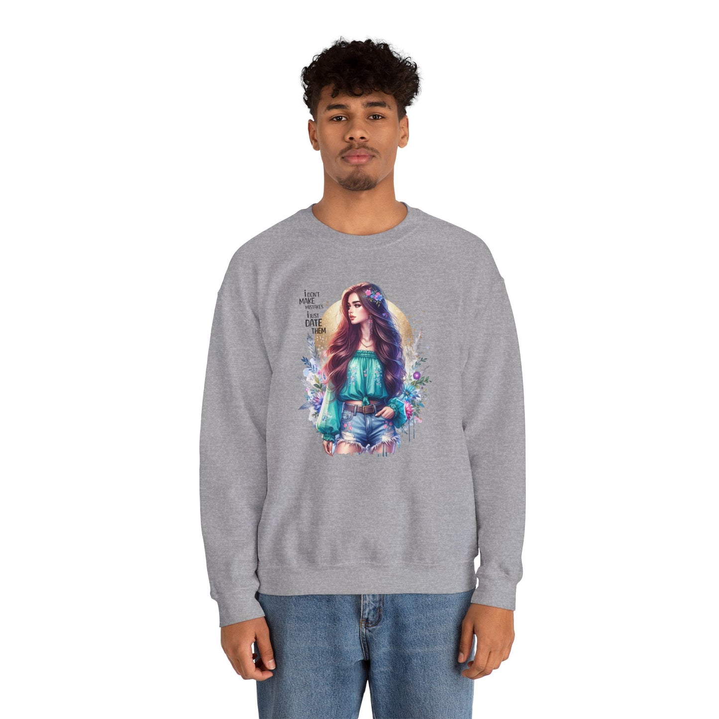 I Don`t  Make Mistakes, I Just Date Them Colorful Bohemian Crewneck Sweatshirt, Cozy Apparel, Unique Gift, Casual Wear, Inspirational Fashion, Artist Design