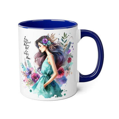 I Was Married Before But I'm Better Now Inspirational Accent Mug, 11oz Coffee Cup, Floral Women’s Art Beverage Container, Motivational Gift, Perfect for Friends & Family