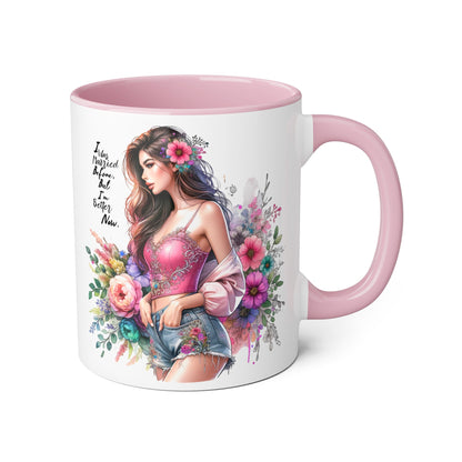 I Was Married Before But I'm Better Now Floral Inspirational Accent Mug, 11oz Coffee Cup, Gift for Her, Motivational Drinkware, Home Decor, Birthday, Friendship