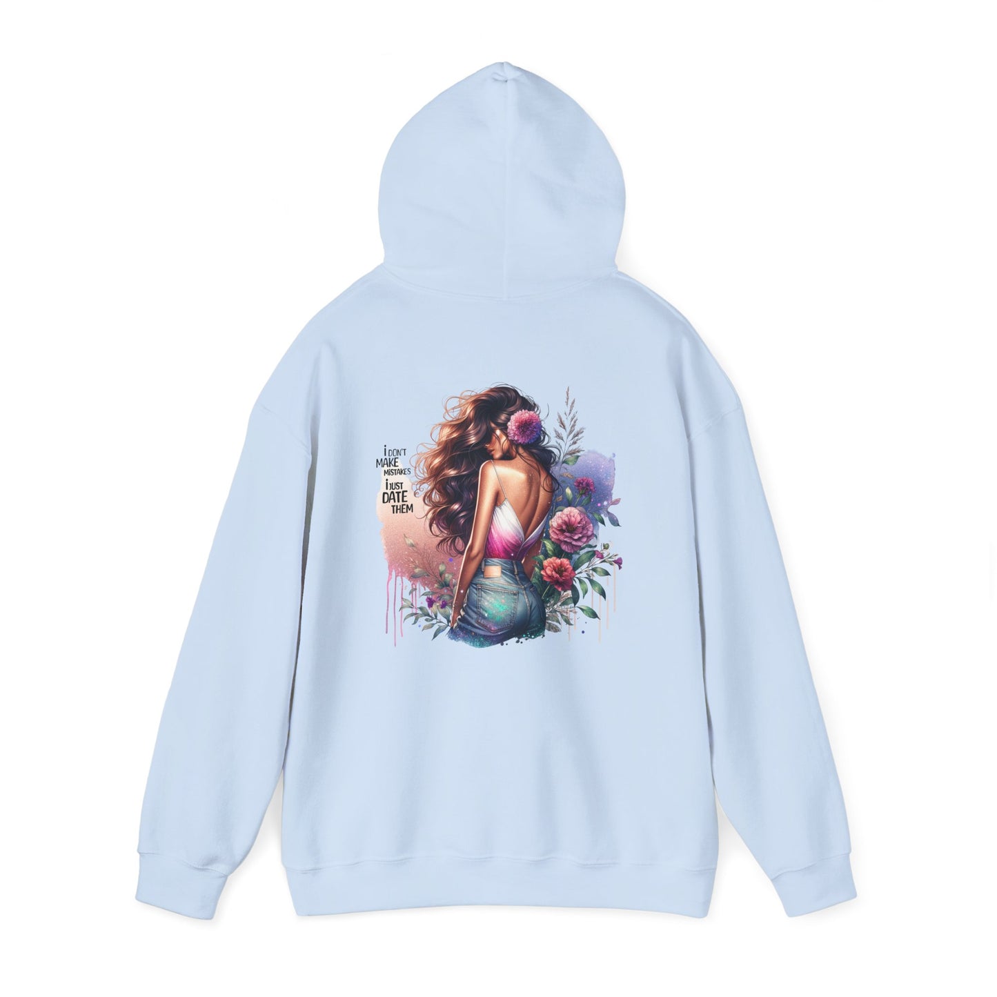 I Don`t  Make Mistakes, I Just Date Them Bohemian Floral Hoodie, Stylish Unisex Sweatshirt, Cozy Casual Wear, Perfect for Festivals, Thoughtful Gift Idea