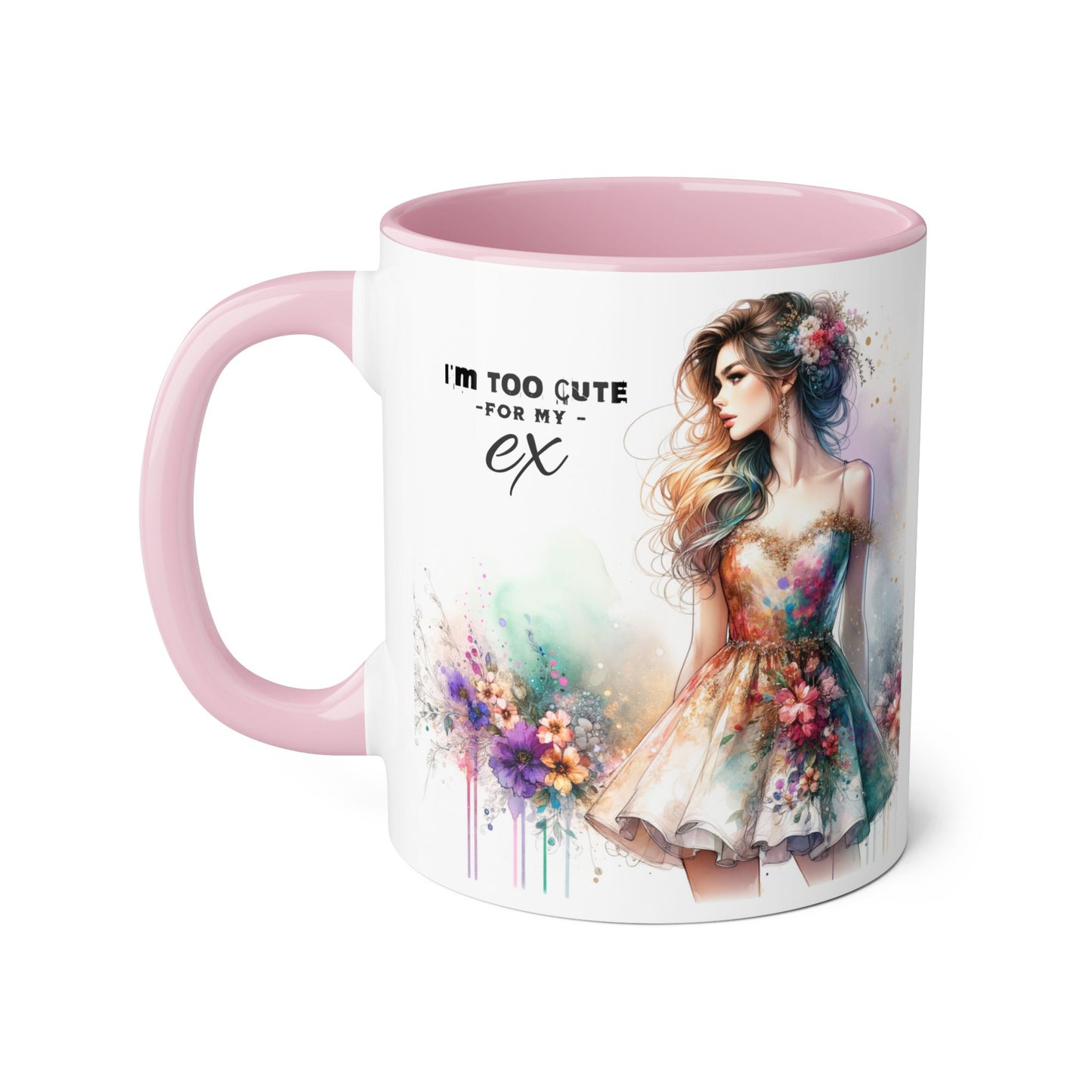 I'm Too Cute For My Ex Accent Mug, 11oz Coffee Cup, Gift for Her, Unique Relationship Humor, Friendship Tea Mug, Quirky Birthday Present