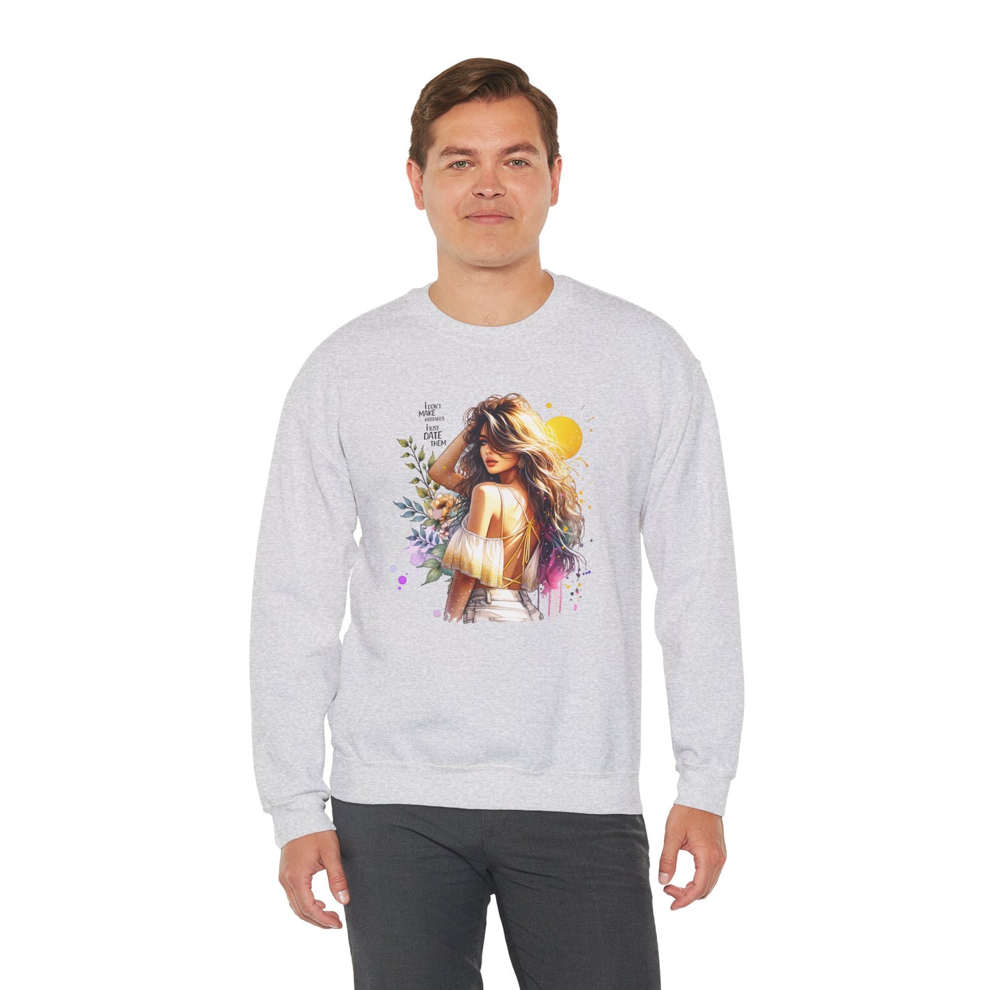 I Don`t  Make Mistakes, I Just Date Them Chic Floral Art Crewneck Sweatshirt, Cozy Gift for Her, Casual Wear, Fashionable Sweatshirt, Relaxed Style