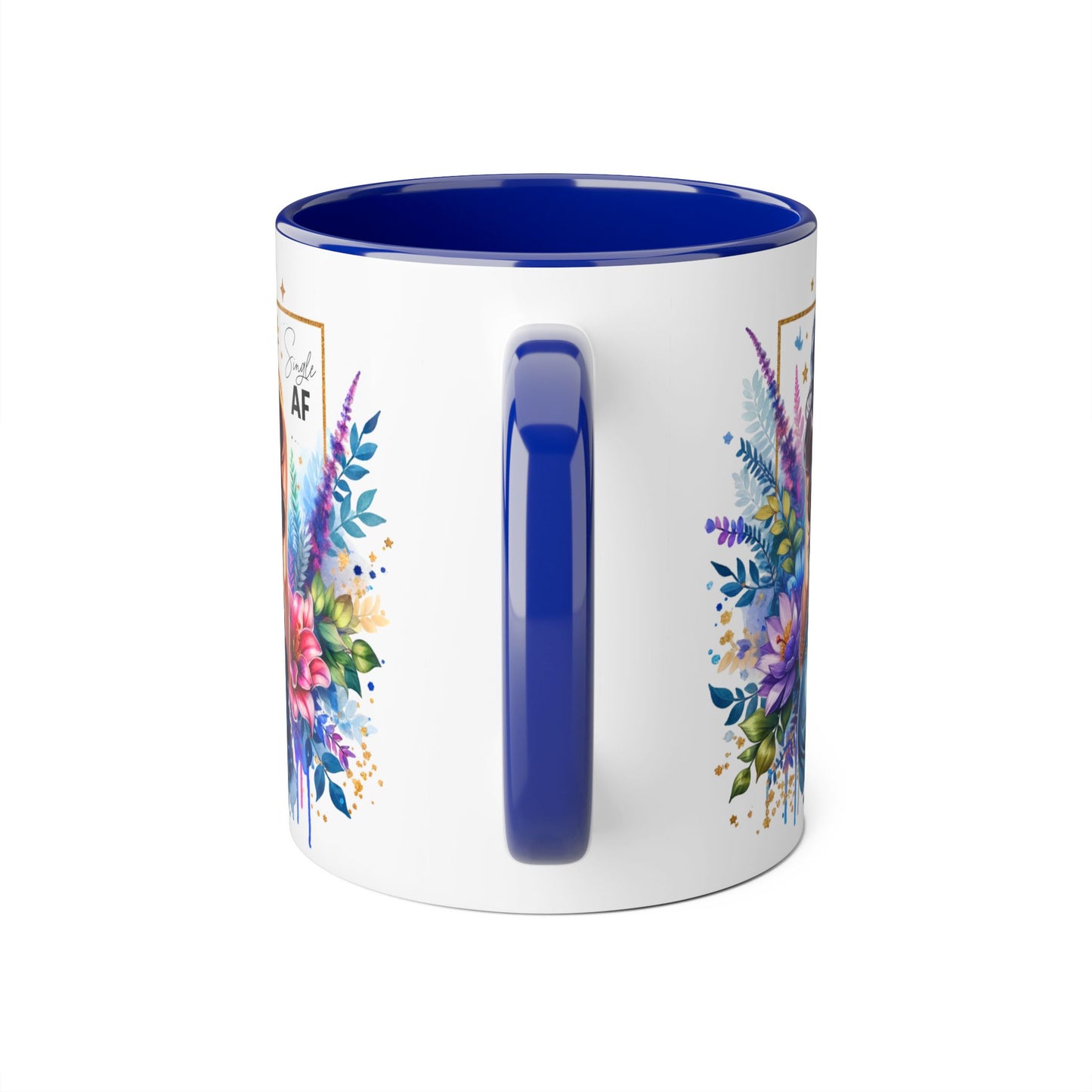 Single AF Vibrant Floral Accent Mug, Coffee Cup for Her, Gift for Friends, Inspirational Kitchen Decor, Unique Art Mug, Stylish Drinkware