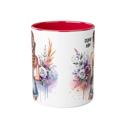 Mug - Dump Him Accent Mug, 11oz