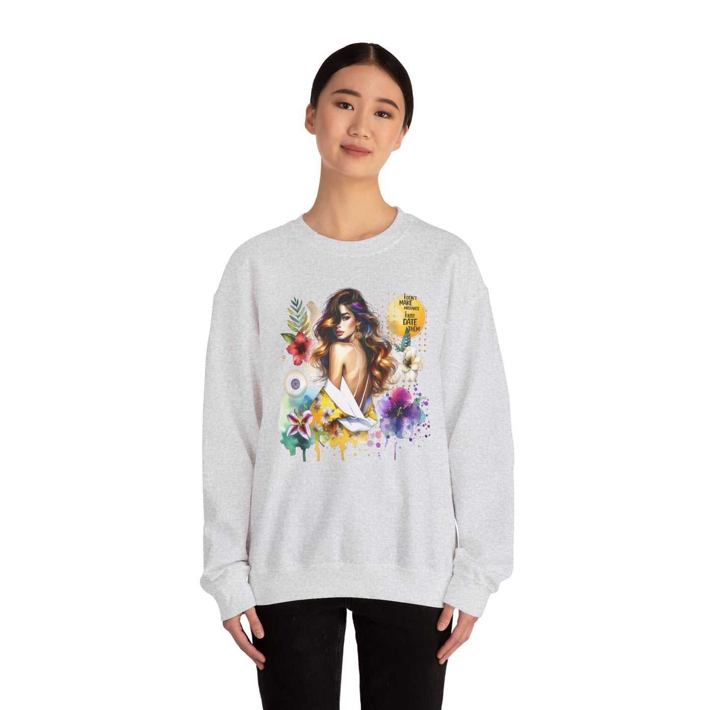 I Don't Make Mistakes, I Just Date Them Floral Art Crewneck Sweatshirt, Comfortable Ladies Fashion, Gift for Her, Boho Style, Casual Outfit, Cozy Sweater