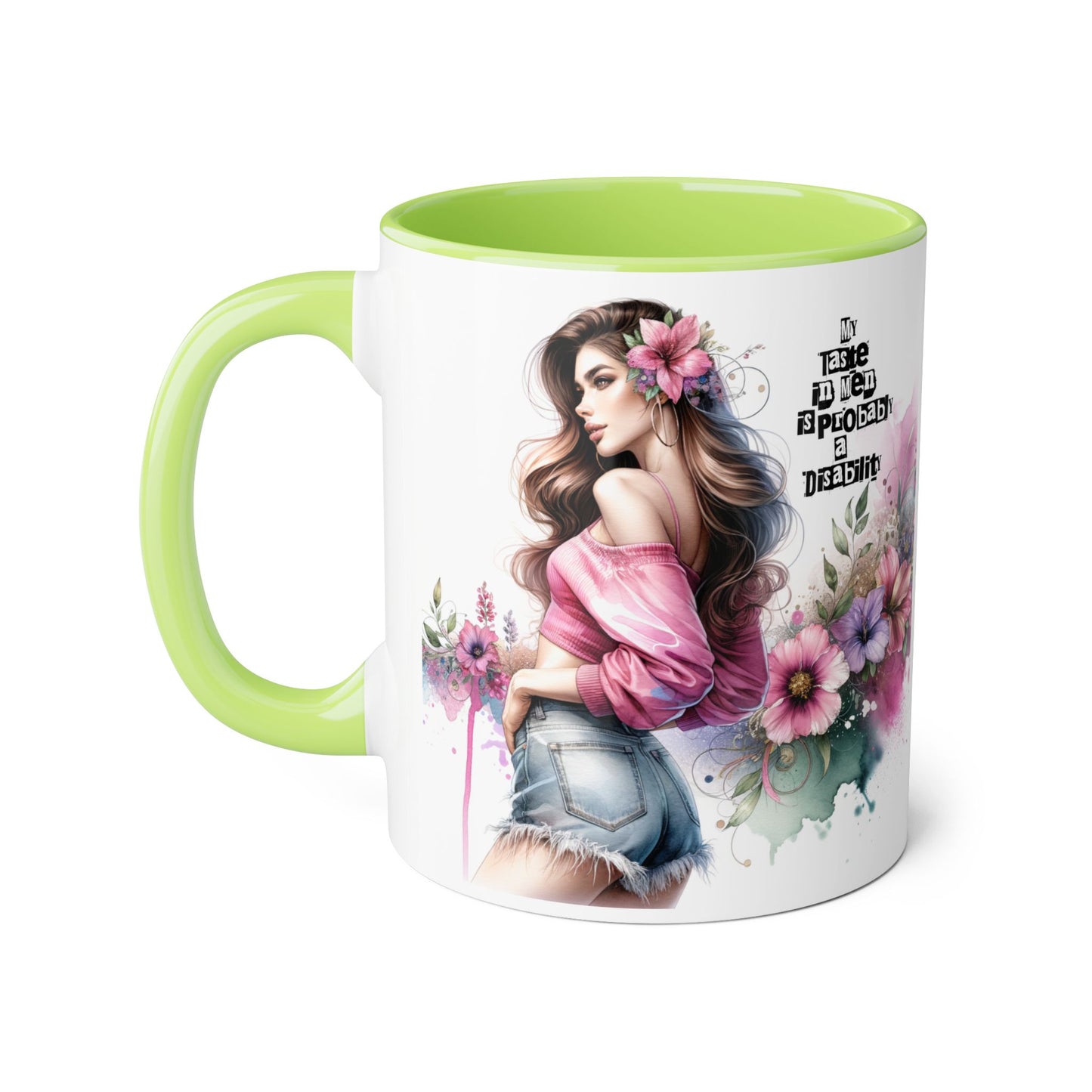 Funny Accent Mug - My Taste in Men is Probably a Disability Humor 11oz Cup
