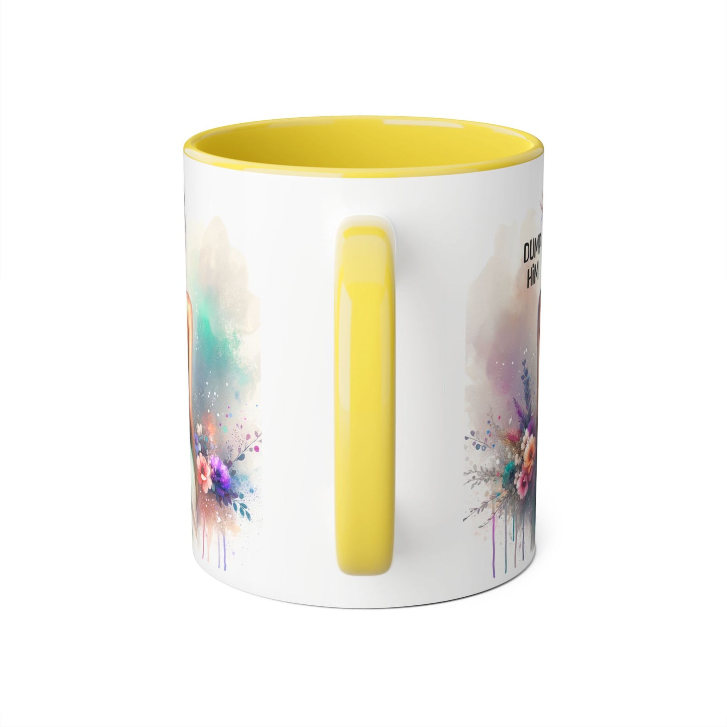 Dump Him Accent Mug