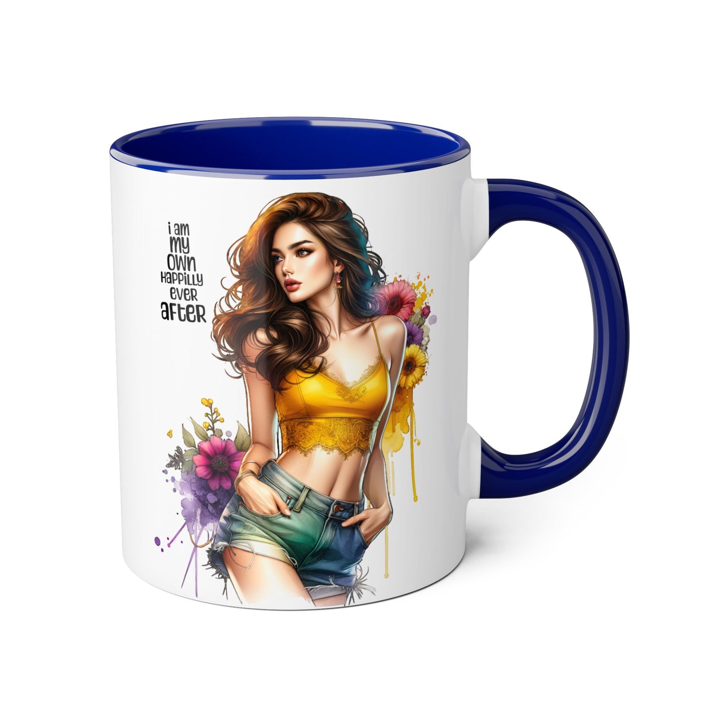 I Am My Own Happily Ever After Empowering Accent Mug, Inspirational Coffee Cup, Self-Love Gift, Vibrant Artwork Mug, Unique Floral Design, Cute Kitchen Decor