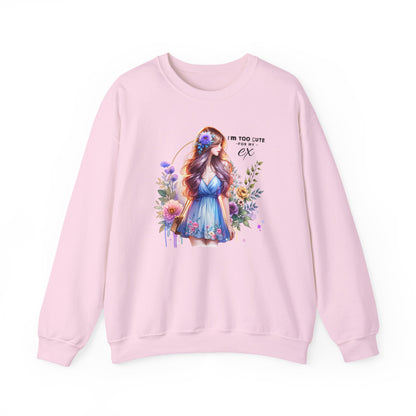 I'm Too Cute For My Ex Floral Illustration Sweatshirt, Cozy Unisex Crewneck, Perfect for Gifts, Casual Wear, Vibrant Art Pullover, Everyday Comfort