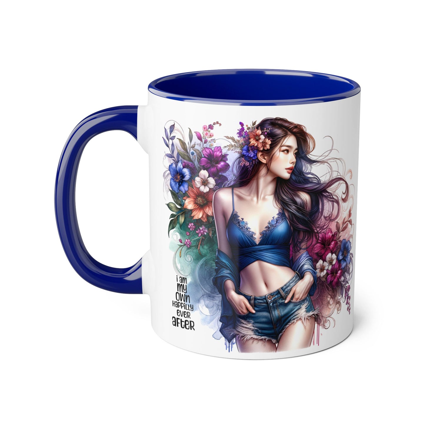 I Am My Own Happily Ever After Whimsical Floral Accent Mug - Perfect for Tea Lovers, Gift for Her, Custom Drinkware, Creative Home Decor, Inspirational Coffee Cup
