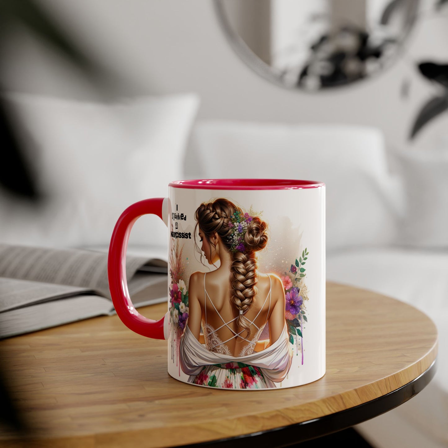 Narcissist Accent Mug, Coffee Cup for Self-Love, Gift for Her, Inspirational Mug, Floral Art Ceramic Mug