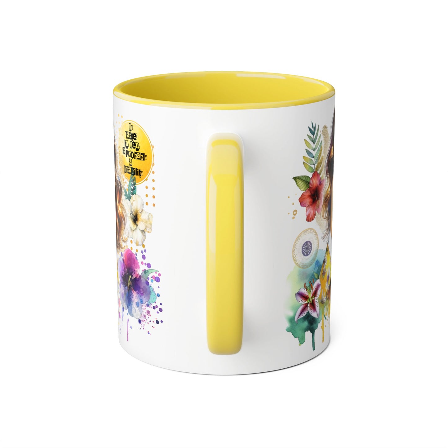 Funny Accent Mug - My Taste in Men is Probably a Disability Humor 11oz Cup