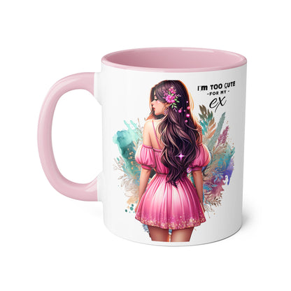 I'm Too Cute For My Ex Accent Mug featuring Cute Design for Sip and Style Lovers, Gift for Friends, Home Decor, Coffee Lovers, Tea Enthusiasts